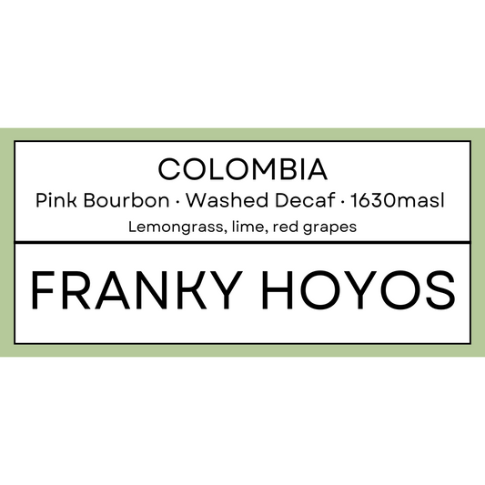 Franky Hoyos Decaf