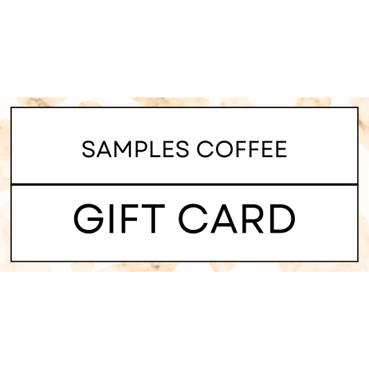 Samples Coffee Gift Card