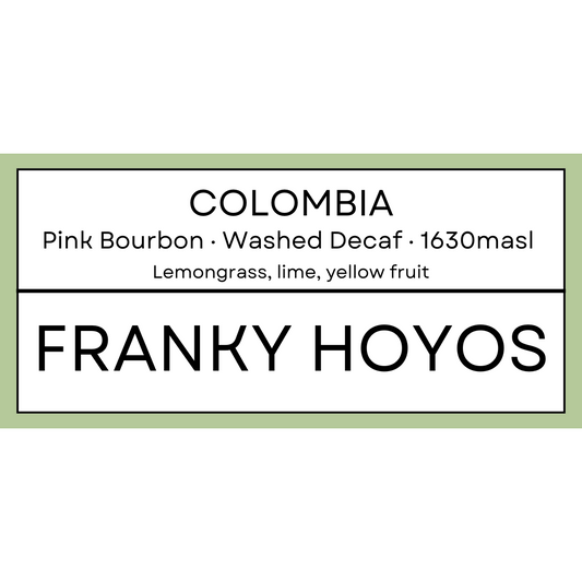 Franky Hoyos Decaf