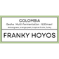 Franky Hoyos Tropical Gesha